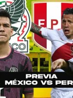 México vs Perú Partido amistoso rumbo a Qatar 2022